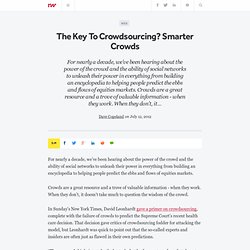The Key To Crowdsourcing? Smarter Crowds