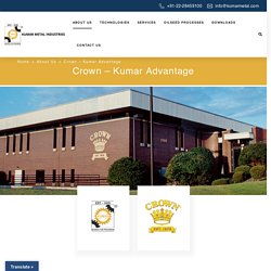 Crown - Kumar Advantage - Kumar Metal Industries