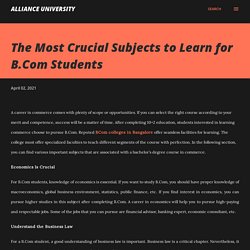 The Most Crucial Subjects to Learn for B.Com Students
