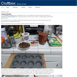 Cruft: Lasagna Cupcakes - StumbleUpon