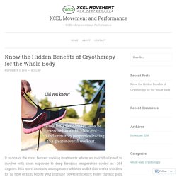 Know the Hidden Benefits of Cryotherapy for the Whole Body