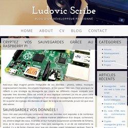 Cryptez vos sauvegardes grâce au Raspberry Pi - Ludovic Scribe