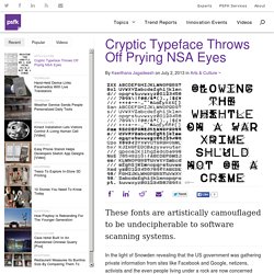 Cryptic Typeface Throws Off Prying NSA Eyes