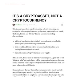 IT’S A CRYPTOASSET, NOT A CRYPTOCURRENCY