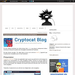 Cryptocat fonctionne désormais avec le Chat Facebook - Le blog de Rames