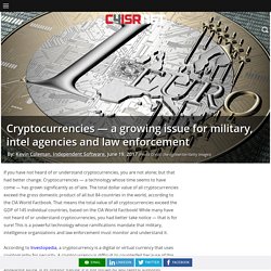 Cryptocurrencies — a growing issue for military, intel agencies and law enforcement
