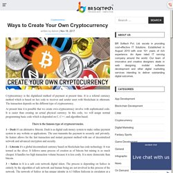 Ways to Create Your Own Cryptocurrency