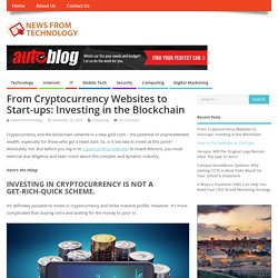 Cryptocurrency Websites List 3 Ways to Invest in Blockchain