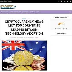 Cryptocurrency News Names Top Countries that Support Blockchain