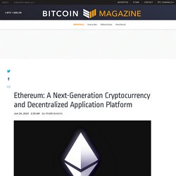 Ethereum: A Next-Generation Cryptocurrency and Decentralized Application Platform