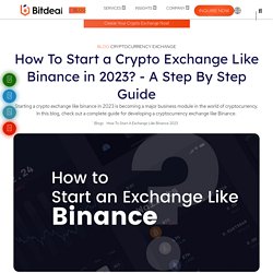 How To Start an Cryptocurrency Exchange Like Binance ?