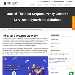 Want To Develop Your Own Cryptocurrency?