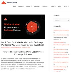 White Label Cryptocurrency Exchange platform