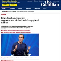 Libra: Facebook launches cryptocurrency in bid to shake up global finance