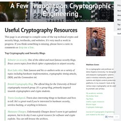 Useful Cryptography Resources – A Few Thoughts on Cryptographic Engineering