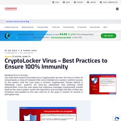 CryptoLocker Virus – Best Practices to Ensure 100% Immunity