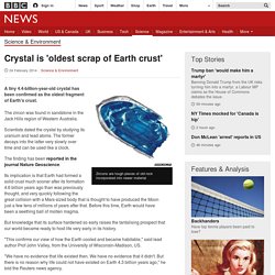 Crystal is 'oldest scrap of Earth crust'