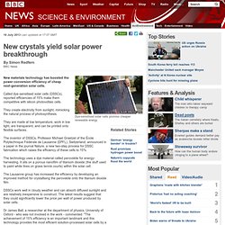 New crystals yield solar power breakthrough
