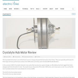 Crystalyte Hub Motor Review
