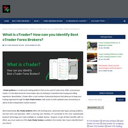 What is cTrader? How can you Identify Best cTrader Forex Brokers?