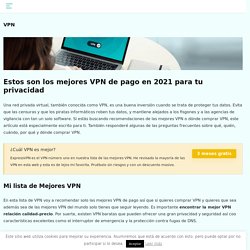 ¿Cuáles son los 5 mejores VPN de 2020?