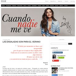 Cuando nadie me ve – Sara Carbonero » LAS ENSALADAS SON PARA EL VERANO