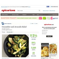 Cucumber and Avocado Salad Recipe at Epicurious.com