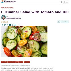 Cucumber Salad with Tomato and Dill