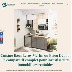 Cuisine Ikea, Leroy Merlin ou Brico Dépôt : le comparatif complet