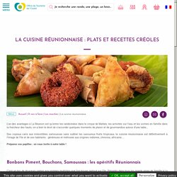 La cuisine réunionnaise : plats et recettes créoles