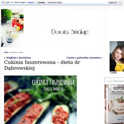 Cukinia faszerowana - dieta dr Dąbrowskiej