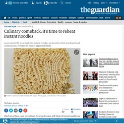 Culinary comeback: it's time to reheat instant noodles