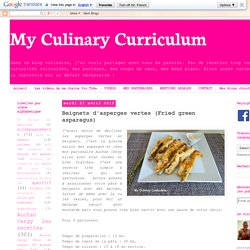 My Culinary Curriculum: Beignets d'asperges vertes (Fried green asparagus)