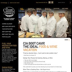 CIA Cooking Classes and Culinary Vacations in NY, CA, TX-The Culinary Institute of America