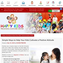 Simple Ways to Help Your Kids Cultivate a Positive Attitude