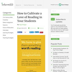 How to Cultivate a Love of Reading in Your Students