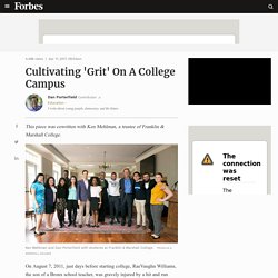 Cultivating 'Grit' On A College Campus