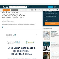 La cultura como factor de innovación económica y social