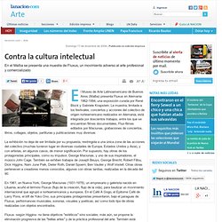 Contra la cultura intelectual - 17.12.2006 - lanacion.com