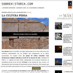 La Cultura Persa - SobreHistoria.com