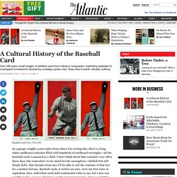 A Cultural History of the Baseball Card