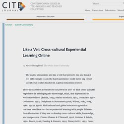Like a Veil: Cross-cultural Experiential Learning Online – CITE Journal