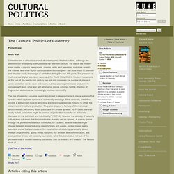 The Cultural Politics of Celebrity