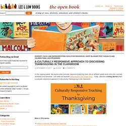 A Culturally Responsive Approach to Discussing Thanksgiving in the Classroom