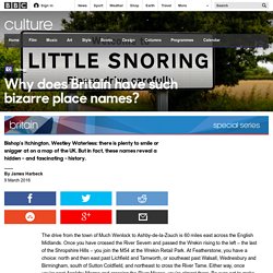 Culture - Why does Britain have such bizarre place names?