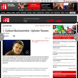 1. Culture Buissonnière : Sylvain Tesson