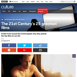Culture - The 21st Century’s 25 greatest films