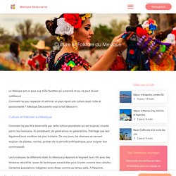 Culture et Folklore du Mexique