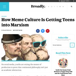 How Meme Culture Is Getting Teens into Marxism