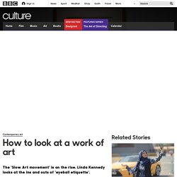 Culture - How to look at a work of art